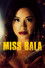 Miss Bala