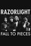 Razorlight: Fall to Pieces