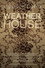 Weather House