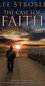 The Case For Faith