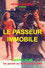 Le Passeur immobile