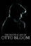 The Death and Life of Otto Bloom