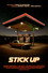 Stick Up