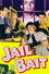 Jail Bait