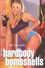 Hardbody Bombshells