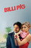 Billi Pig