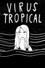 Virus tropical