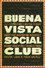 Buena Vista Social Club