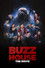 Buzz House: The Movie