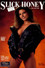 Slick Honey