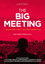 The Big Meeting