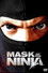 Mask of the Ninja