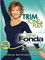 Jane Fonda: Prime Time - Trim, Tone & Flex