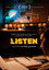 Listen