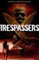 Trespassers