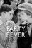 Party Fever