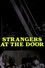 Strangers at the Door