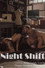 Night Shift