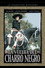 La Vuelta Del Charro Negro