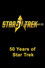 50 Years of Star Trek