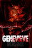 Genevieve Wreaks Havoc
