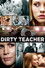 Dirty Teacher