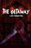 The Getaway