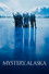 Mystery, Alaska