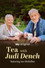 Tea with Judi Dench featuring Ian McKellen