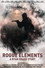 Rogue Elements: A Ryan Drake Story