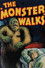 The Monster Walks