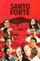 Santo Forte