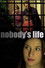 La vida de nadie