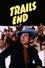 Trails End