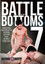 Battle of the Bottoms 7