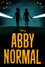 Abby Normal