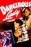 Dangerous Lady