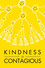 Kindness Is Contagious