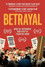 Betrayal: When the Government Took Over the Teamsters Union