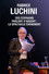 Fabrice Luchini : des écrivains parlent d'argent