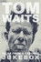Tom Waits: Tales from a Cracked Jukebox