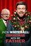 Jack Whitehall: Christmas with My Father