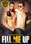 Fill Me Up