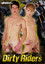 Dirty Riders