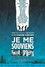 Je me souviens