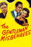 The Gentleman Misbehaves