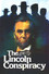 The Lincoln Conspiracy