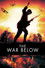 The War Below