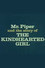 The Kindhearted Girl