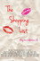 The Shopping List